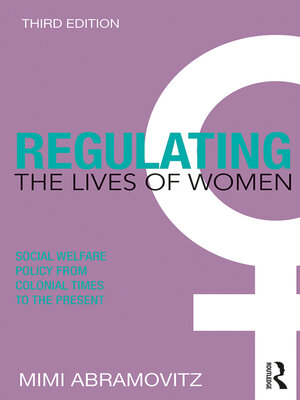 cover image of Regulating the Lives of Women